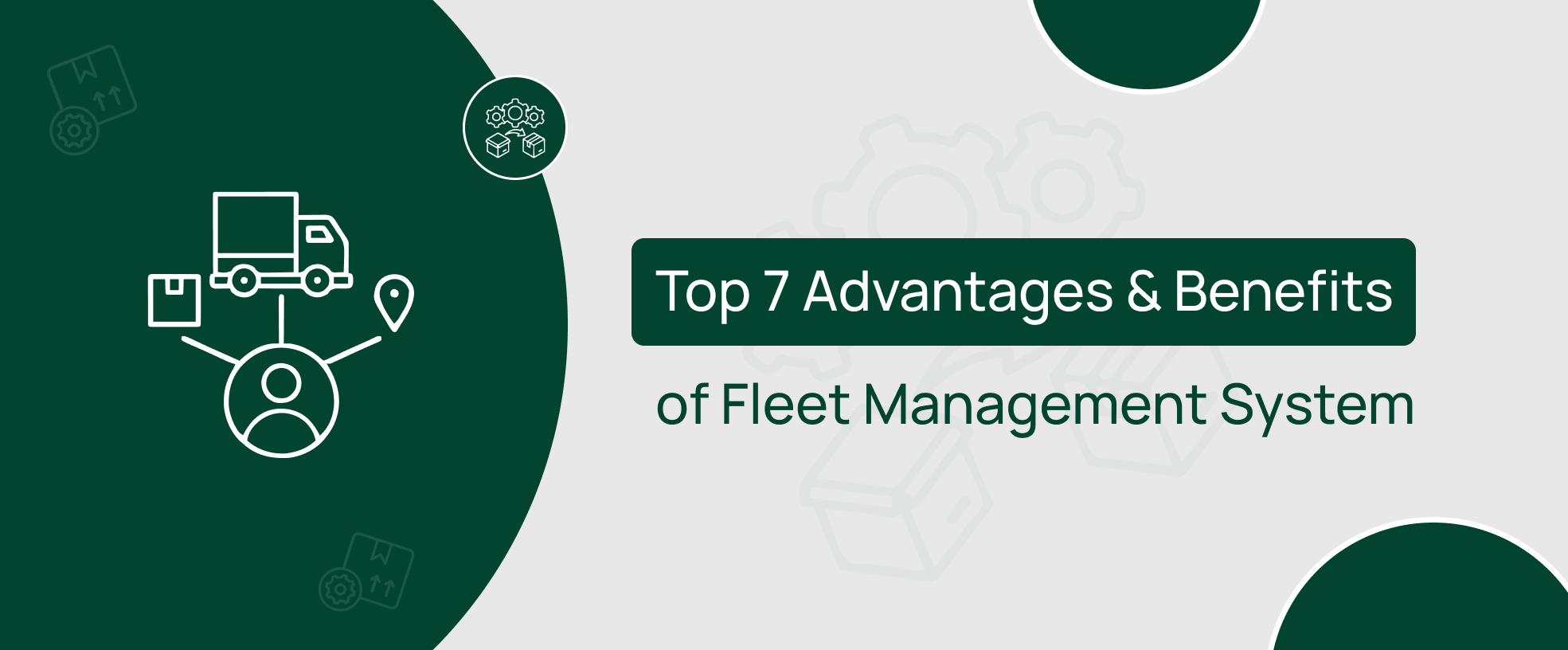 Benefits of Fleet Management System
