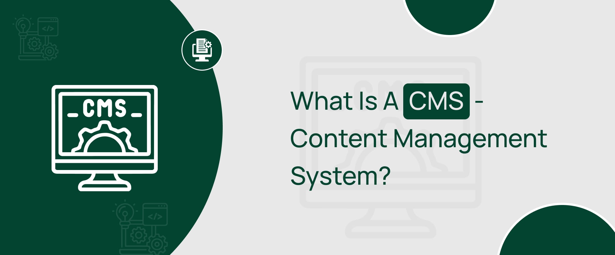 Understand what is a content management system in detail
