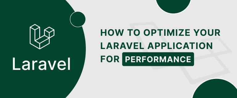 Laravel Performance Optimization : Step by Step Guide