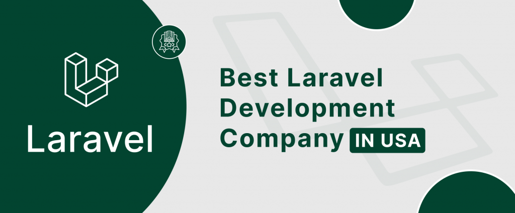 best-laravel-development-companies-in-usas