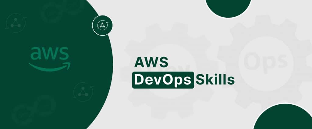 Learn the most important AWS DevOps skills