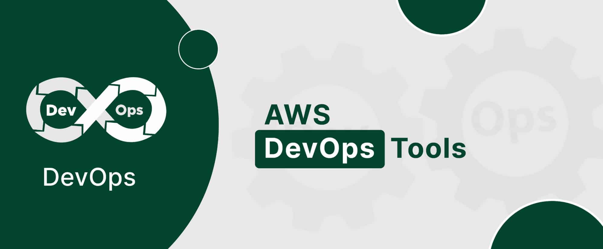 Know the best and essential AWS DevOps tools