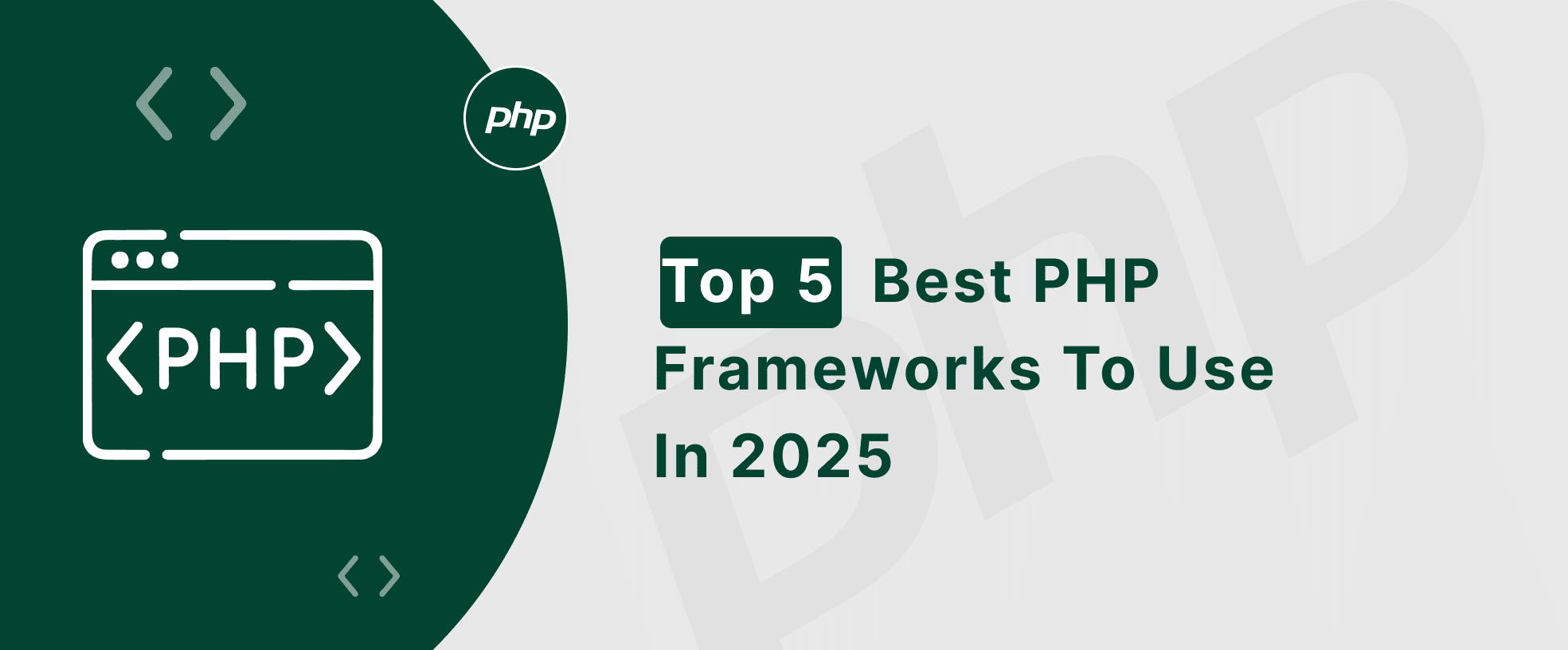 Learn about the best PHP frameworks