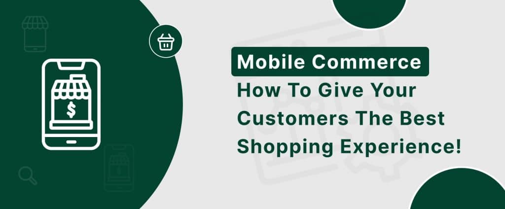 Understand what mobile commerce is and more insights
