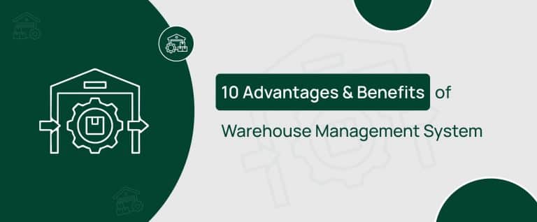 Benefits of Warehouse Management System