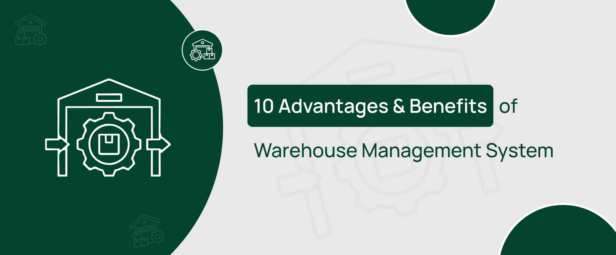 Check out the top benefits of warehouse management system