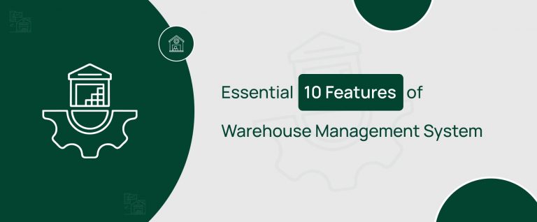 Features of Warehouse Management System