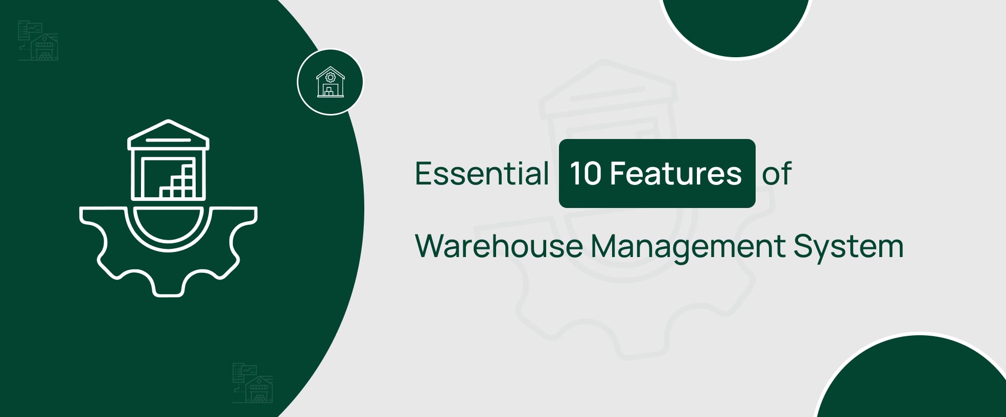 Explore the essential features of warehouse management system