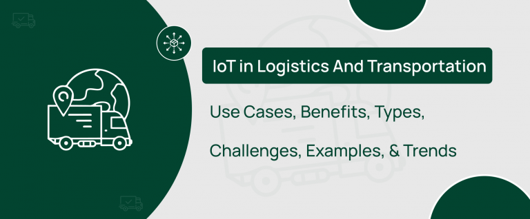IoT in Logistics And Transportation