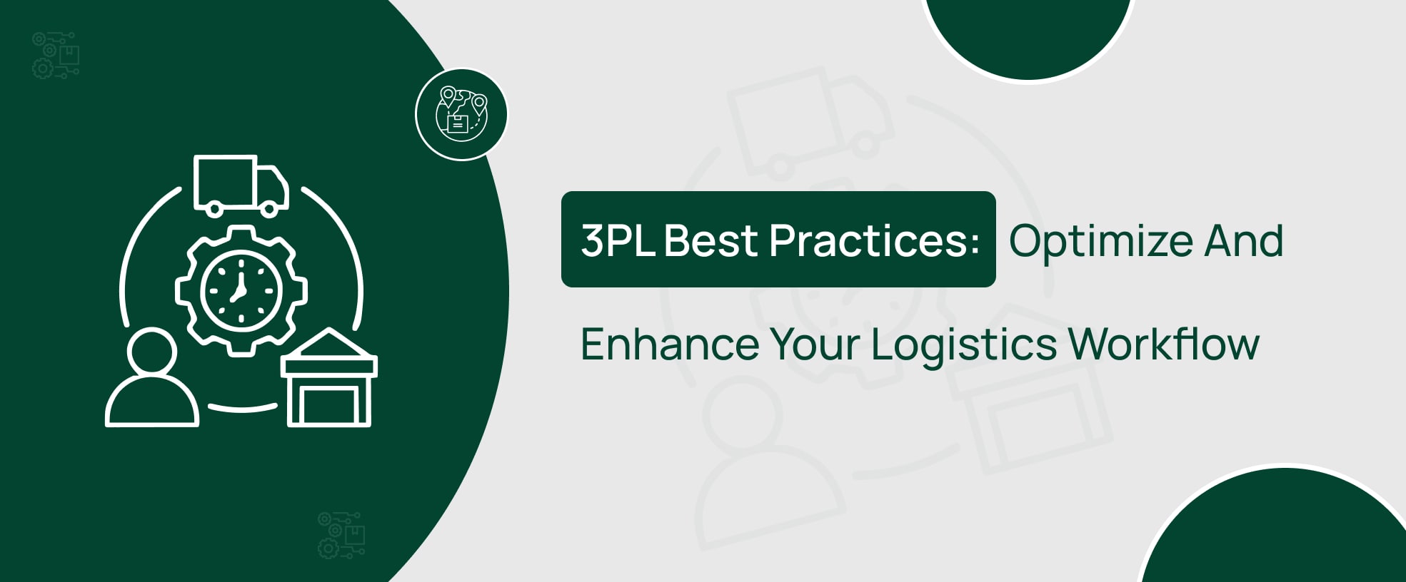 Know 3PL best practices for 3PL providers should follow