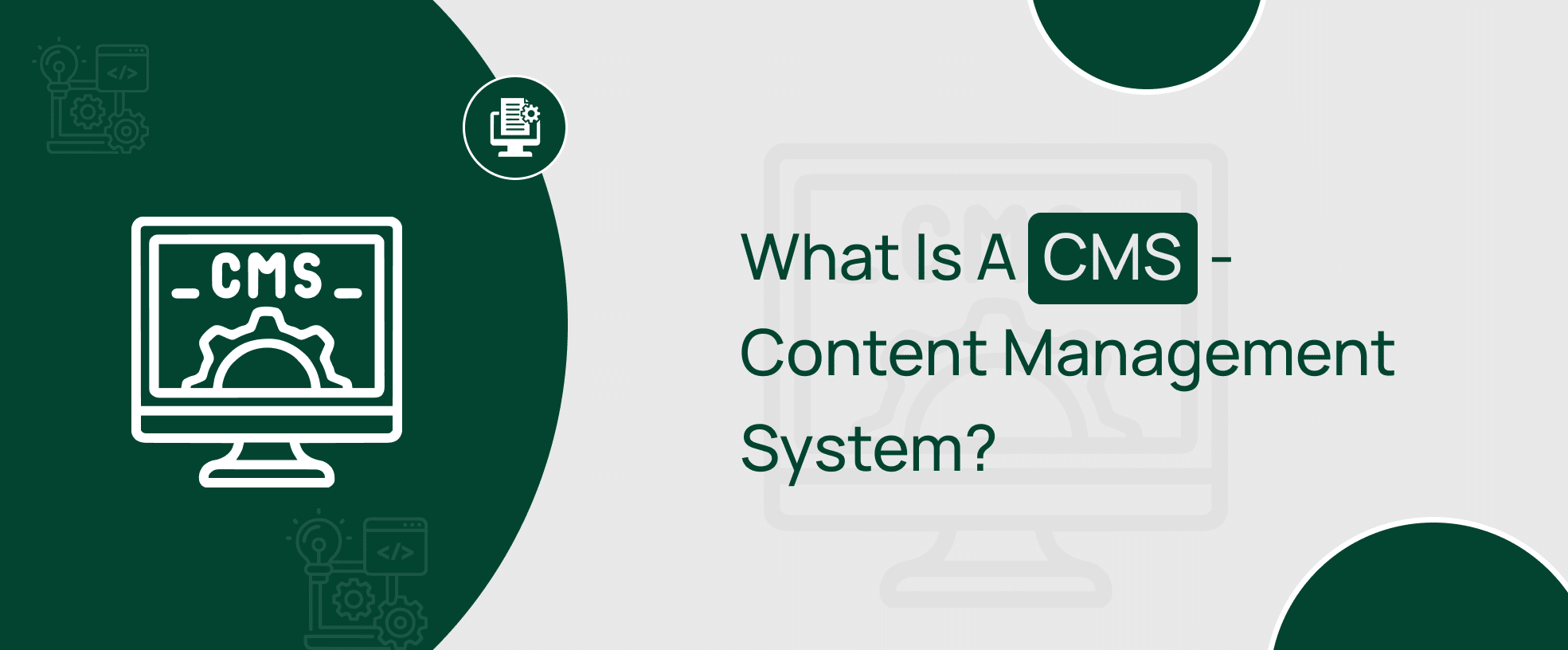 Understand what is a content management system in detail