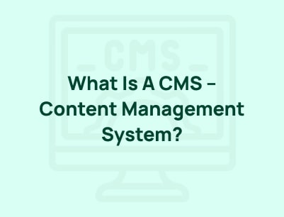 What is a Content Management System (CMS)