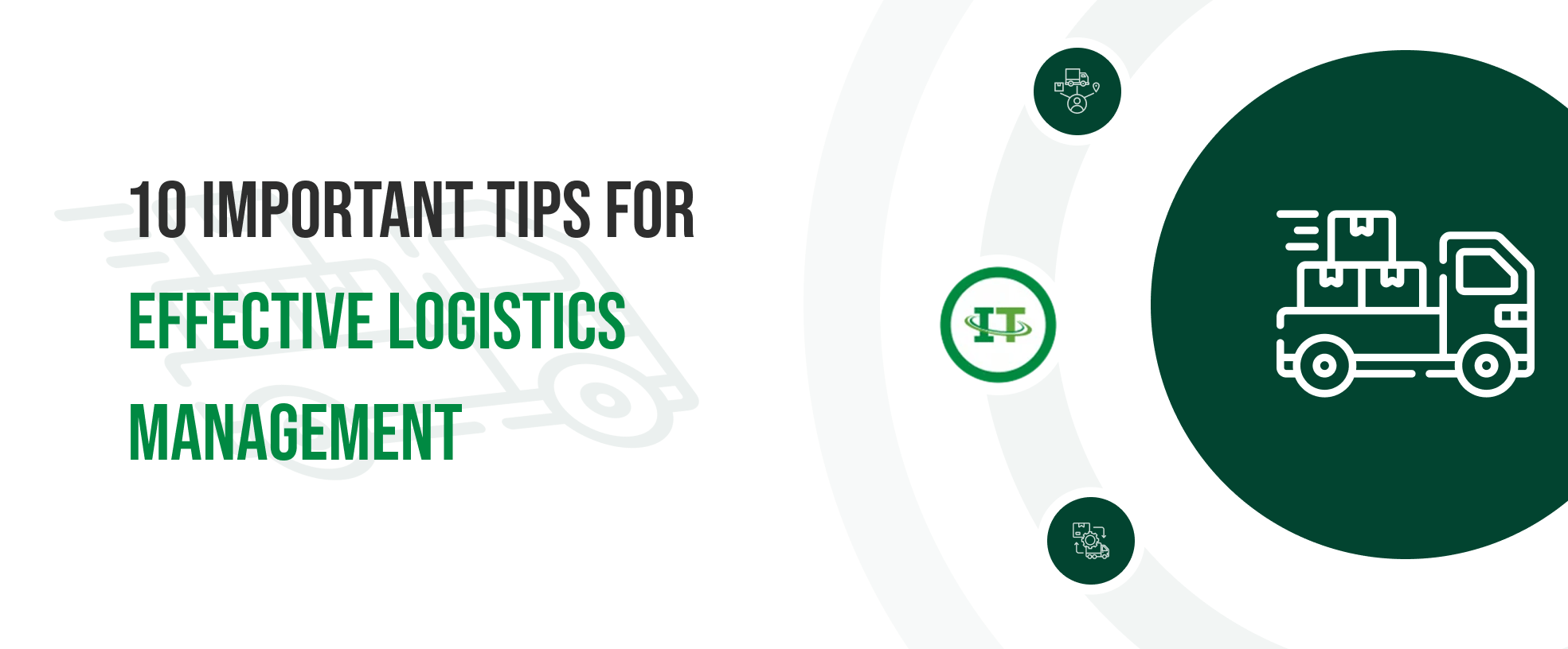 Explore important tips to do effective logistics management