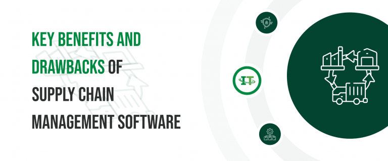 Benefits of Supply Chain Management Software