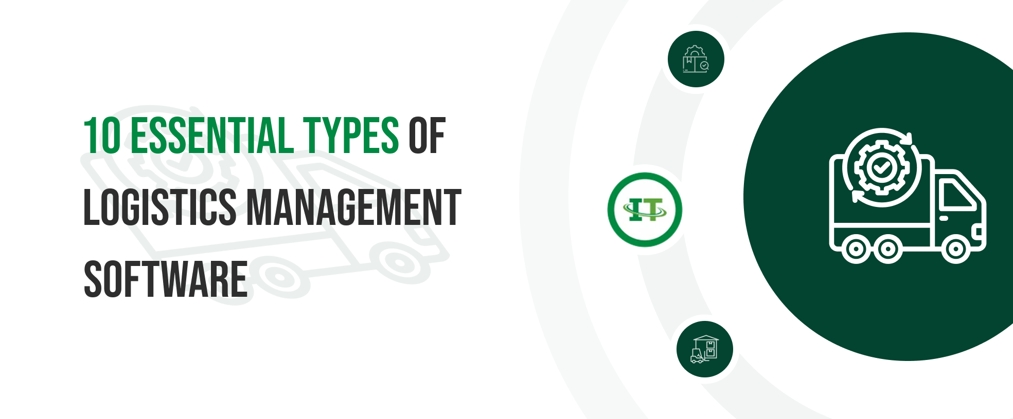 Explore the different types of logistics software