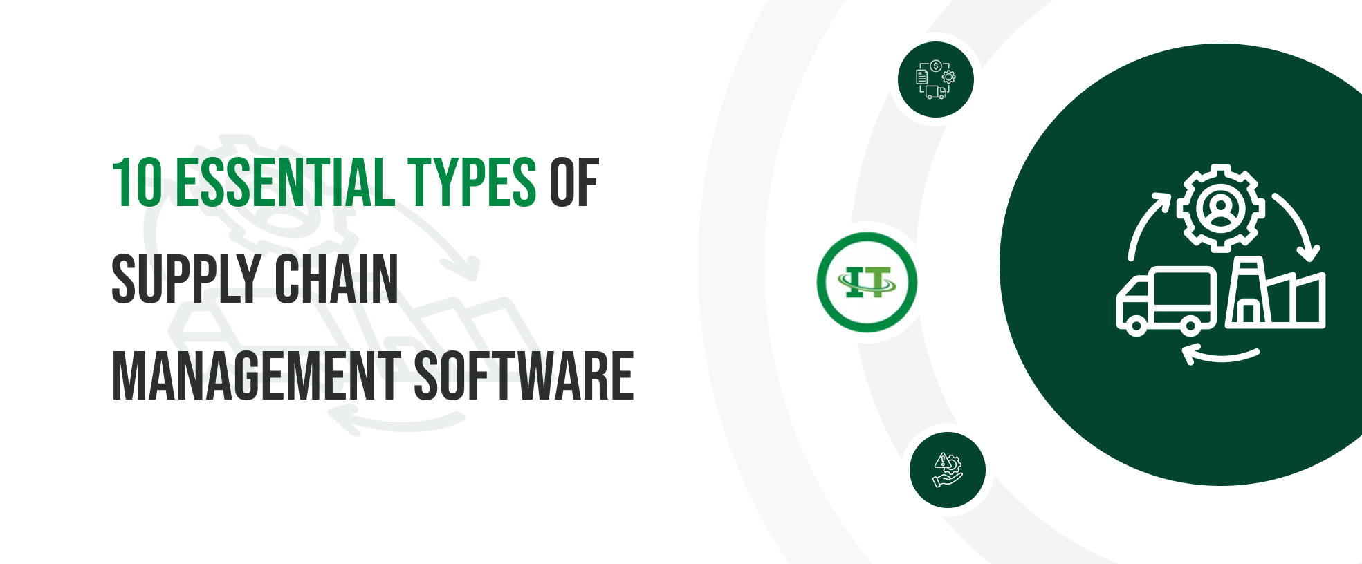 Discover the 10 different types of supply chain management software