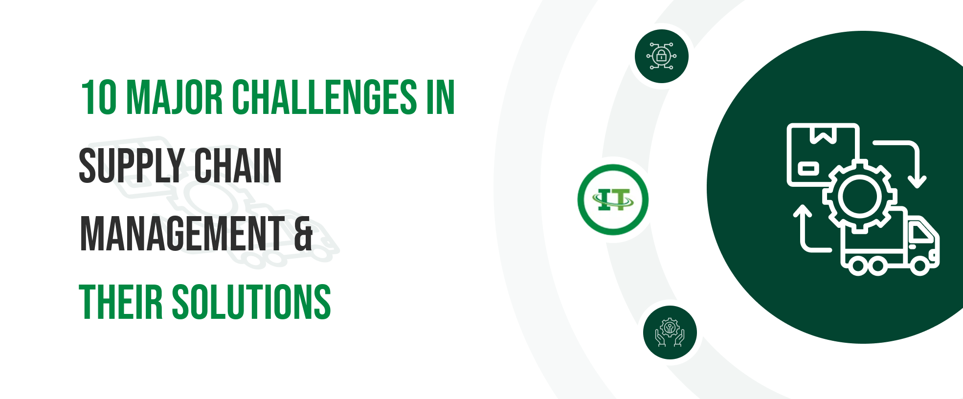 Learn about the common 10 supply chain management challenges and solutions to overcome