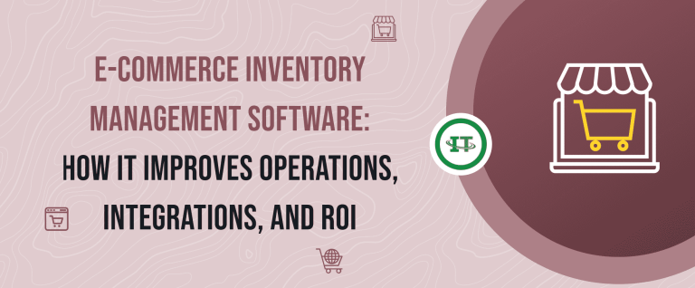 Ecommerce Inventory Management Software Guide