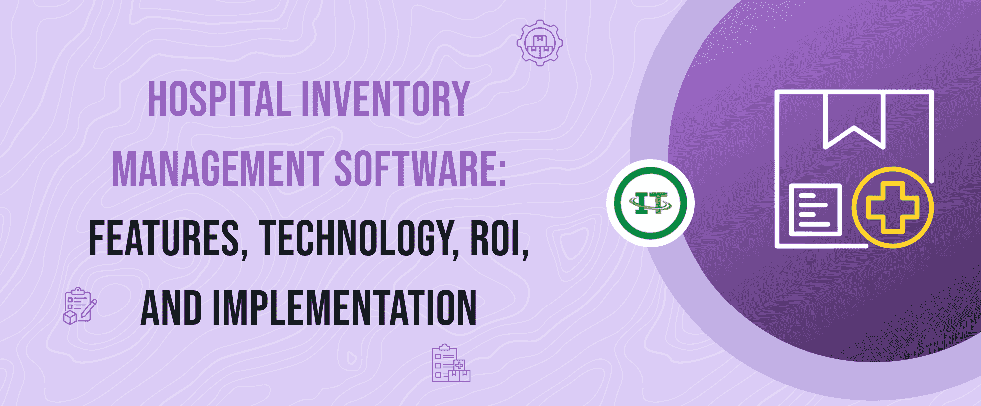 Hospital Inventory Management Software Development